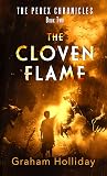 The Cloven Flame (The Perex Chronicles, #2)