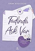 Tadında Aşk Var