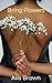 Bring Flowers: A sweet and ...