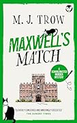 Maxwell's Match