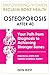 Osteoporosis After 40 Empowering Women Reclaim Bone Health by Erin West
