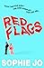 Red Flags