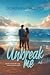 Unbreak me (Broken, #2)