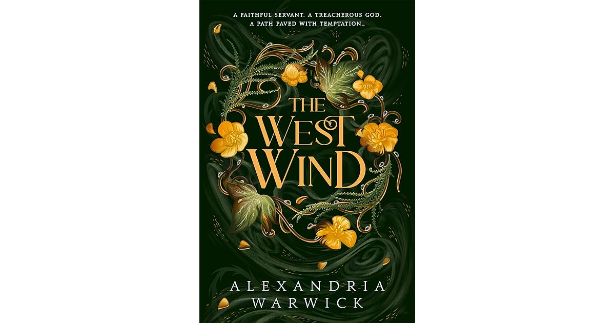 Book giveaway for The West Wind (The Four Winds, #2) by Alexandria