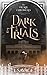 Dark Trials: The Prequel (T...