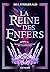La Reine des Enfers