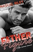 Father Figure (Sinful Summers #1)