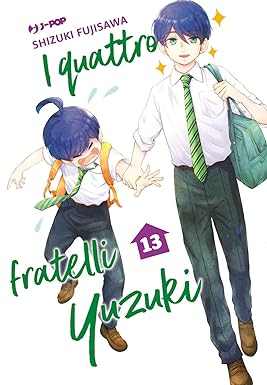 I quattro fratelli Yuzuki, Vol. 13 (Paperback)