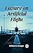 Lecture on Artificial Flight by William G. Krueger