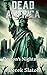 Dead America - New York Tales - Peyton's Nightmare by Derek Slaton