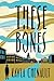 These Bones