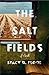 The Salt Fields