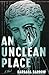An Unclean Place
