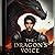 The Dragon's Voice: A Journ...