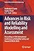 Advances in Risk and Reliability Modelling and Assessment by Prabhakar V. Varde