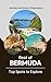 Best of Bermuda: Top Spots ...