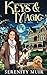 Keys & Magic (Claire Crowley Mystery Series Book 1)