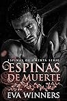 Espinas de Muerte by Eva Winners