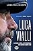 LucaVialli by Luca Dal Monte