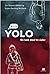 YOLO - En bok med to sider