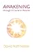 Awakening through A Course in Miracles