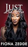 Just Like Her: A ...