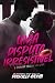 Uma Disputa Irresistível: O Inimigo Dorme ao Lado (Fantastic 3) (Portuguese Edition)