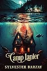 Camp Lanier by Sylvester Barzey