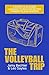 The Volleyball Trip: A Stor...