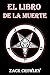 El Libro de la Muerte: Hech...