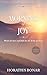 The Morning of Joy: Words o...