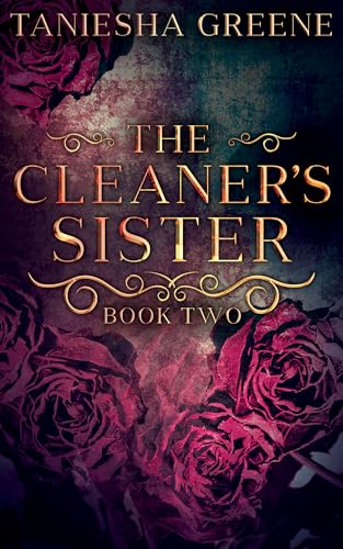 The Cleaner’s Sister (The Cleaner Series Book 2)