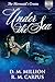 Under the Sea: A Short Stor...