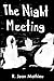 The Night Meeting