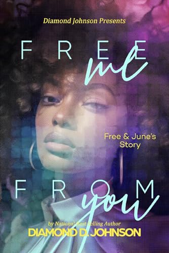Free Me From You (Kindle Edition)