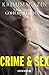 Crime & Sex: Krimimagazin