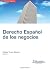 Derecho Español de los negocios by Rafael Blanco