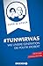 #TunWirWas by Vincent-Immanuel Herr
