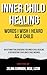 Inner Child Healing: Words ...