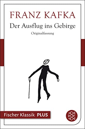 Der Ausflug ins Gebirge (Fischer Klassik Plus) (German Edition)
