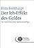 Der Ich-Effekt des Geldes: ...