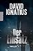Der Einsatz: Thriller (German Edition)