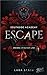 ESCAPE - Brenne zwischen uns (Southside Academy, #1)