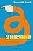 Selber schuld!: Ein Wegweiser aus seelischen Sackgassen (German Edition)