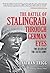 The Battle of Stalingrad Through German Eyes: The Death of the Sixth Army