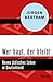 Wer baut, der bleibt: Neues...