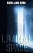 Liminal Space by Vicki-Ann Bush Liminal Space by Vicki-Ann Bush