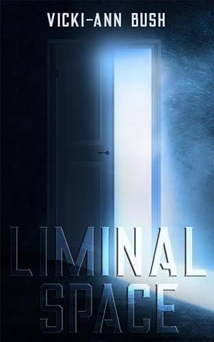 Liminal Space (Kindle Edition)