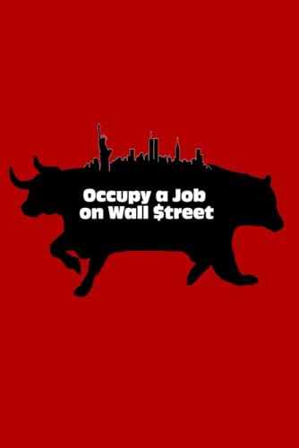 Occupy a Job on Wall Street (Paperback)