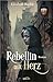 Rebellin mit Herz
